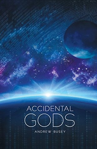 Accidental Gods